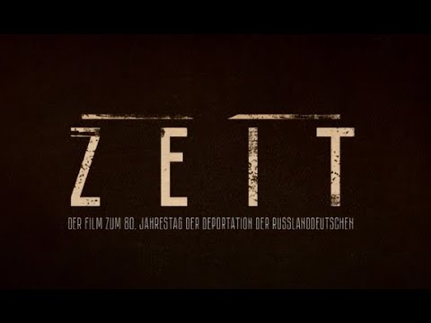 Смотреть Zeit. Der Film zum 80. Jahrestag der Deportation der Russlanddeutschen